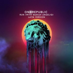 OneRepublic Ft. Mariah Angeliq – Run, Latin Version